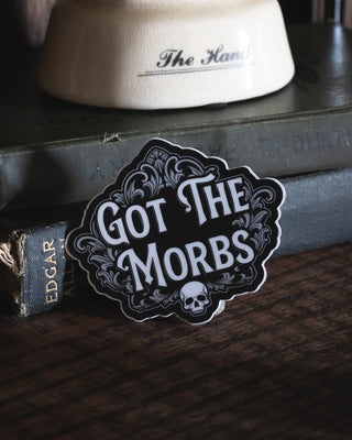 Matte "Got the Morbs" Sticker - 3"