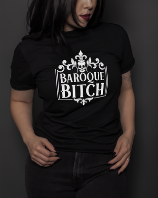 Baroque Bitch T-Shirt (Unisex)
