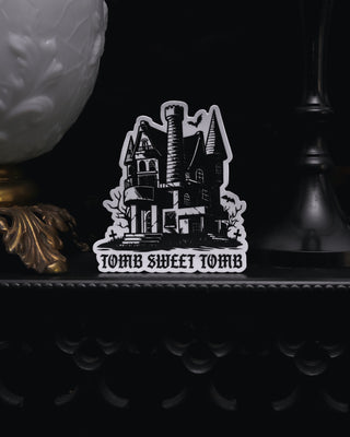 Matte "Tomb Sweet Tomb" Sticker - 4"